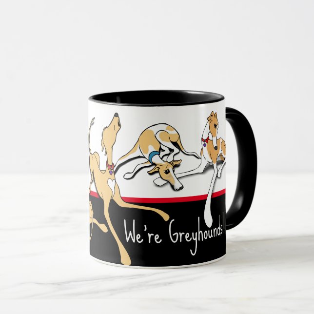 We're Greyhounds! Black, white and red theme. Mug (Front Right)