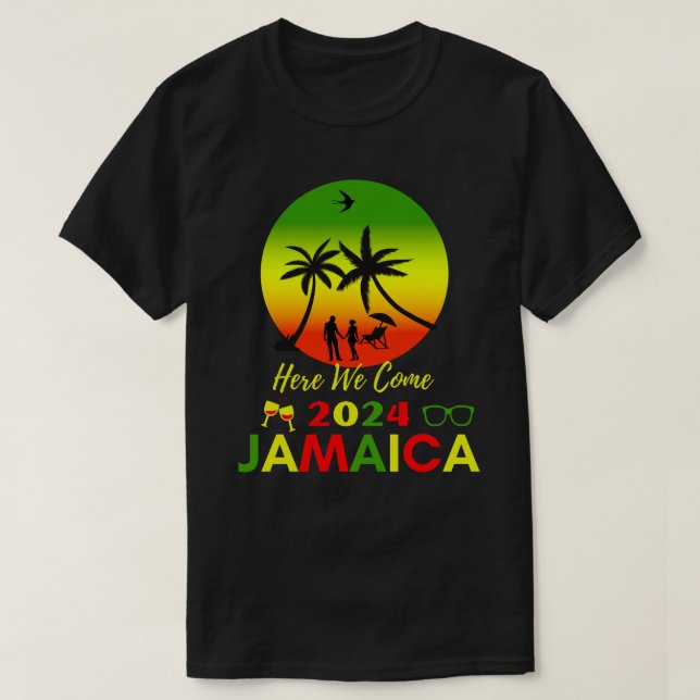 We're here in Jamaica 2024 with Jamaican flag  T-Shirt (Design Front)