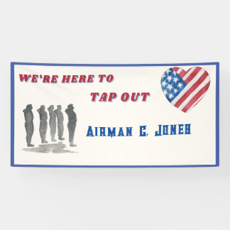 We're Here to Tap Out BMT Graduation Banner