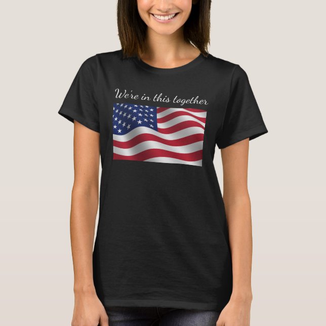 We're in this together t-shirt (Front)