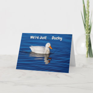 We're Just Ducky Card