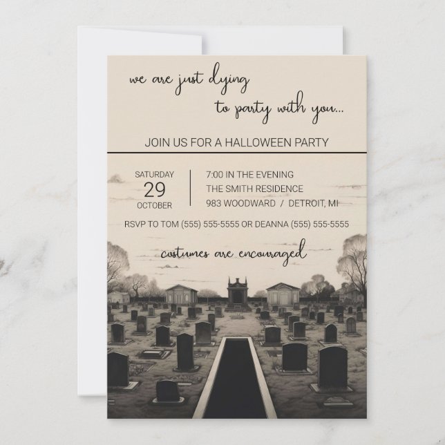 We're Just Dying to Party with You Halloween Party Invitation (Front)