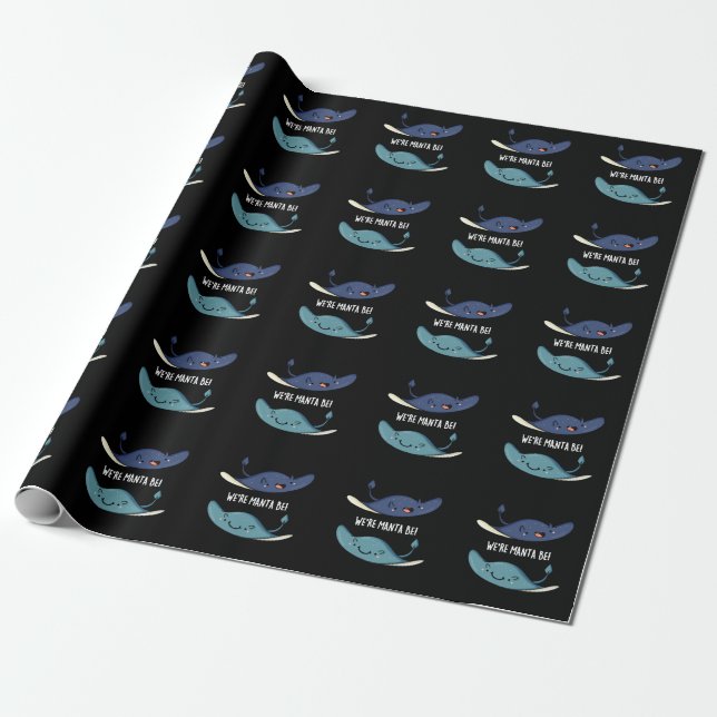 We're Manta Be Funny Manta Ray Pun Dark BG Wrapping Paper (Unrolled)