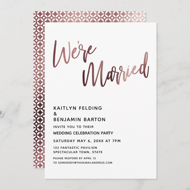 We're Married Rose Gold Wedding Reception Invitation (Front/Back)