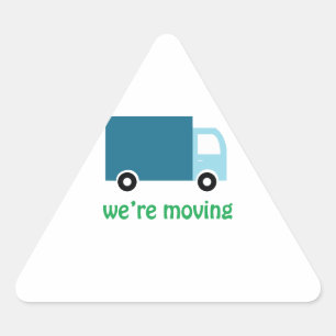 Were Moving Triangle Sticker