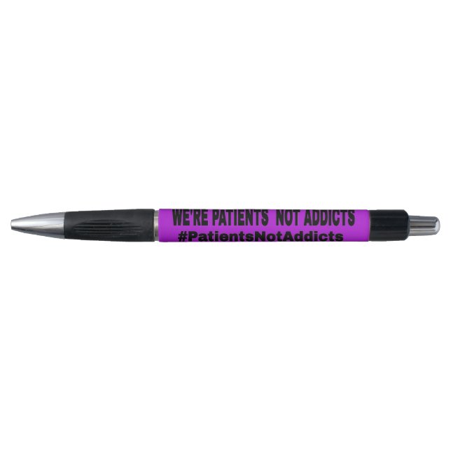 We're Patients Not Addicts (Front)