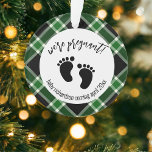 We're Pregnant Christmas Pregnancy Announcement Or Ornament<br><div class="desc">Announce your pregnancy to your love ones with this We're Pregnant Christmas Green Plaid Pregnancy Announcement Ornament with cute baby feet . Personalise by adding your details. For further customisation, please click the "Personalise" button and then click on "Edit using Design Tool" to change text colour, style and size. Enjoy...</div>