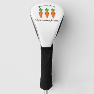 We're Rooting For You Funny Encouraging Carrots Golf Head Cover