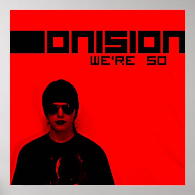 We're So Poster (Front)