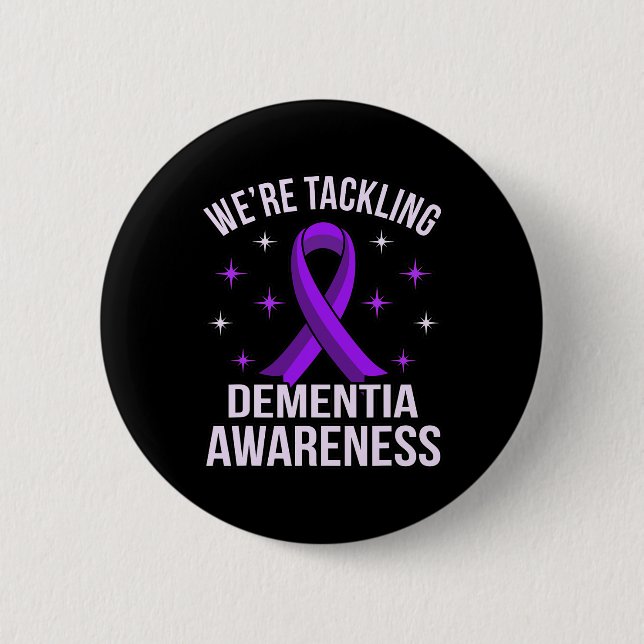 We're Tackling Dementia Awareness Alzheimer's Purp 6 Cm Round Badge (Front)