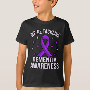 We're Tackling Dementia Awareness Alzheimer's Purp T-Shirt