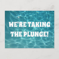 We're taking the plunge!