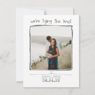 We're Tying The Knot Cute Save the Date Photo