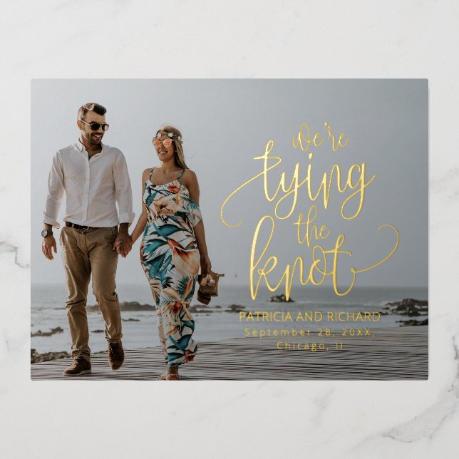 We're Tying The Knot Wedding Save The Date Photo  Foil Holiday Postcard (Front)