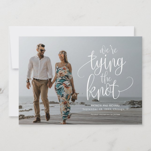 We're Tying The Knot Wedding Save The  Date Photo Invitation (Front)