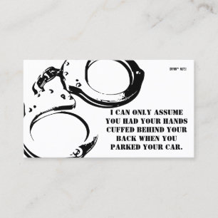 Were You Handcuffed When You Parked? Business Card