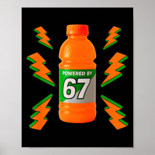 Wered By 67 Aura Energy Funny 6 7 Meme Six Seven G Poster