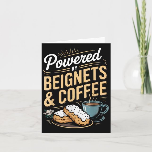 Wered By Beignets And Coffee Funny New Orleans Quo Card (Front)