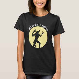 Werewolf Squad T-Shirt