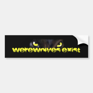 Werewolves Exist Bumper Sticker