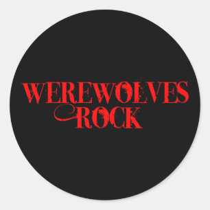 Werewolves Rock Classic Round Sticker