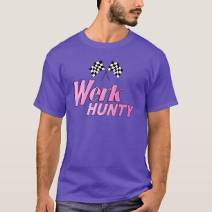 Werk Hunty T-Shirt