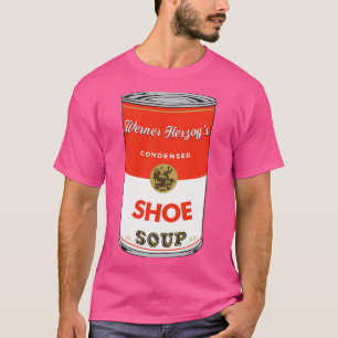 Werner Herzog Condensed Shoe Flavour Soup T-Shirt