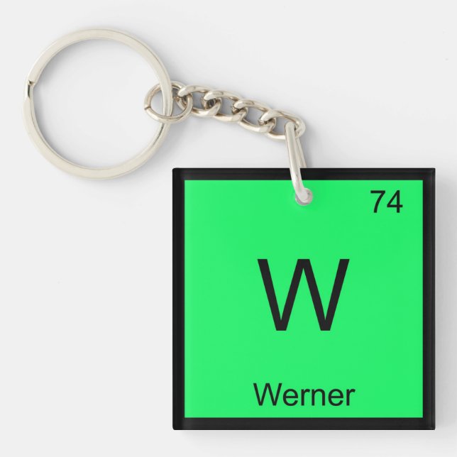Werner Name Chemistry Element Periodic Table Key Ring (Front)