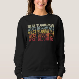 West Bloomfield New York West Bloomfield NY Retro  Sweatshirt