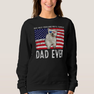 West Highland White Terrier Dad Usa American Flag  Sweatshirt