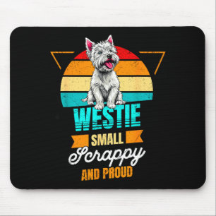 West Highland White Terrier Lover Funny Westie Dog Mouse Pad