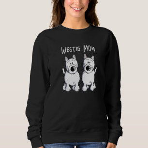 West Highland White Terrier Mom  I Westie Sweatshirt