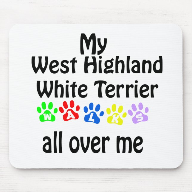 West Highland White Terrier Walks Design Mouse Pad (Front)