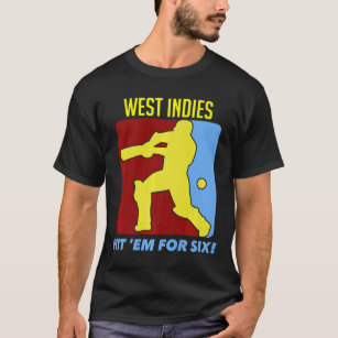 West Indies Hit Em For Six Cricket Jersey Premium  T-Shirt