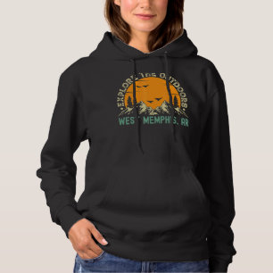 West Memphis Arkansas Explore The Outdoors Hoodie
