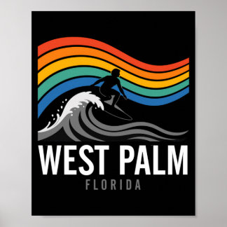 West Palm Beach Florida Surfboarder Surfing Men Poster