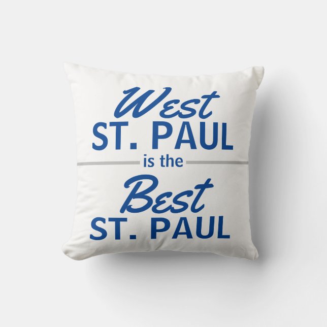 West St. Paul is the Best St. Paul Cushion (Front)
