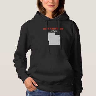 West Valley City Utah USA State America Travel Uta Hoodie