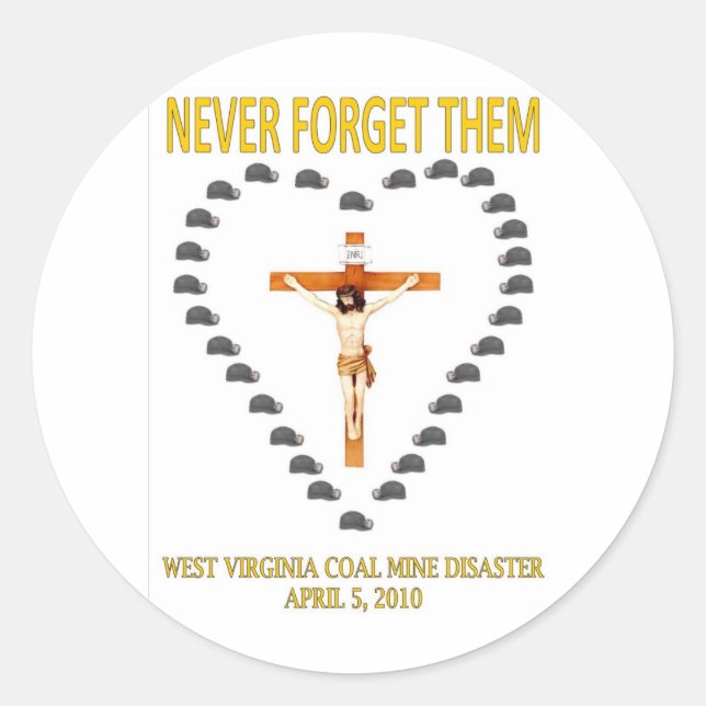 WEST VIRGINIA COAL MINE DISASTER CLASSIC ROUND STICKER (Front)