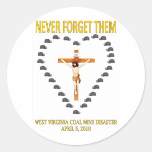 WEST VIRGINIA COAL MINE DISASTER CLASSIC ROUND STICKER