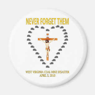 WEST VIRGINIA COAL MINE DISASTER MAGNET