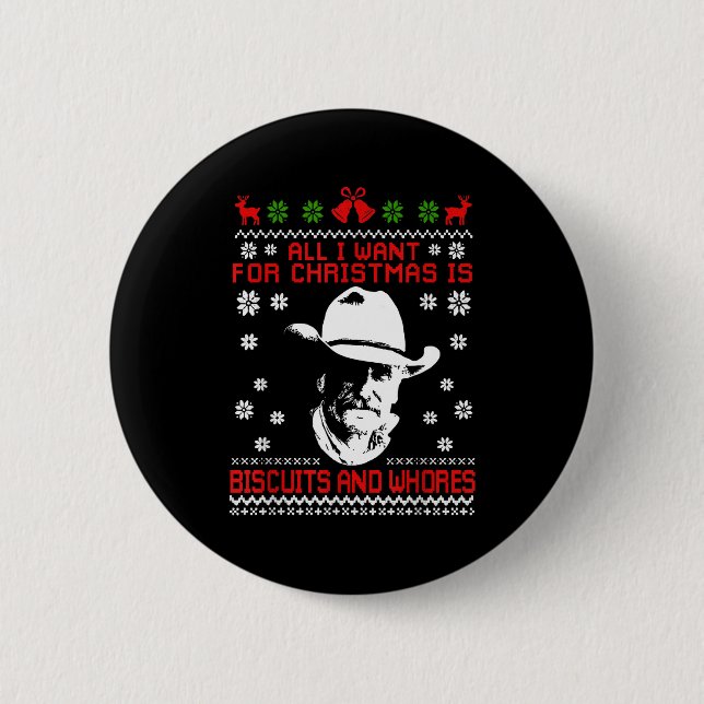 Western Biscuits And S Christmas Quote  6 Cm Round Badge (Front)