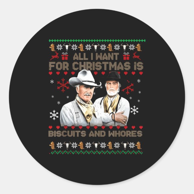 Western Biscuits And S Christmas Quote  Classic Round Sticker (Front)