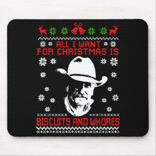 Western Biscuits And S Christmas Quote Mouse Pad