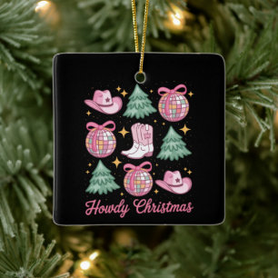 Western Christmas Coquette Howd Girly Boots Hat Ceramic Ornament