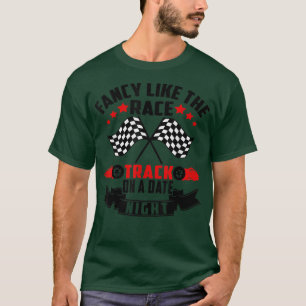 Western Country Fancy Like the Race Track on a Dat T-Shirt