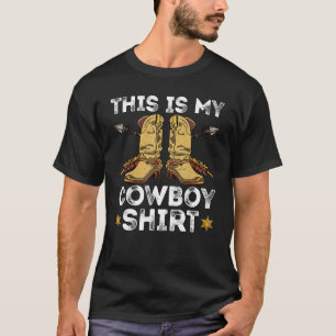Western Cowboy Country Enthusiast This is my cowbo T-Shirt