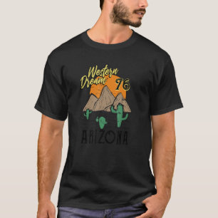 Western Dream Arizona Desert Vibes Desert Adventur T-Shirt