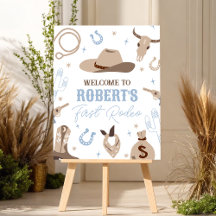 Western How the West Was One Welcome Sign