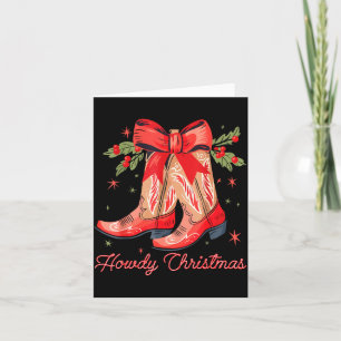 Western Howdy Christmas Cowgirl Boot Coquette Bow Card